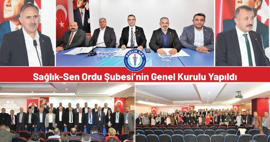 Sağlık-Sen Ordu Şubesinde Yılmaz Güven Tazeledi