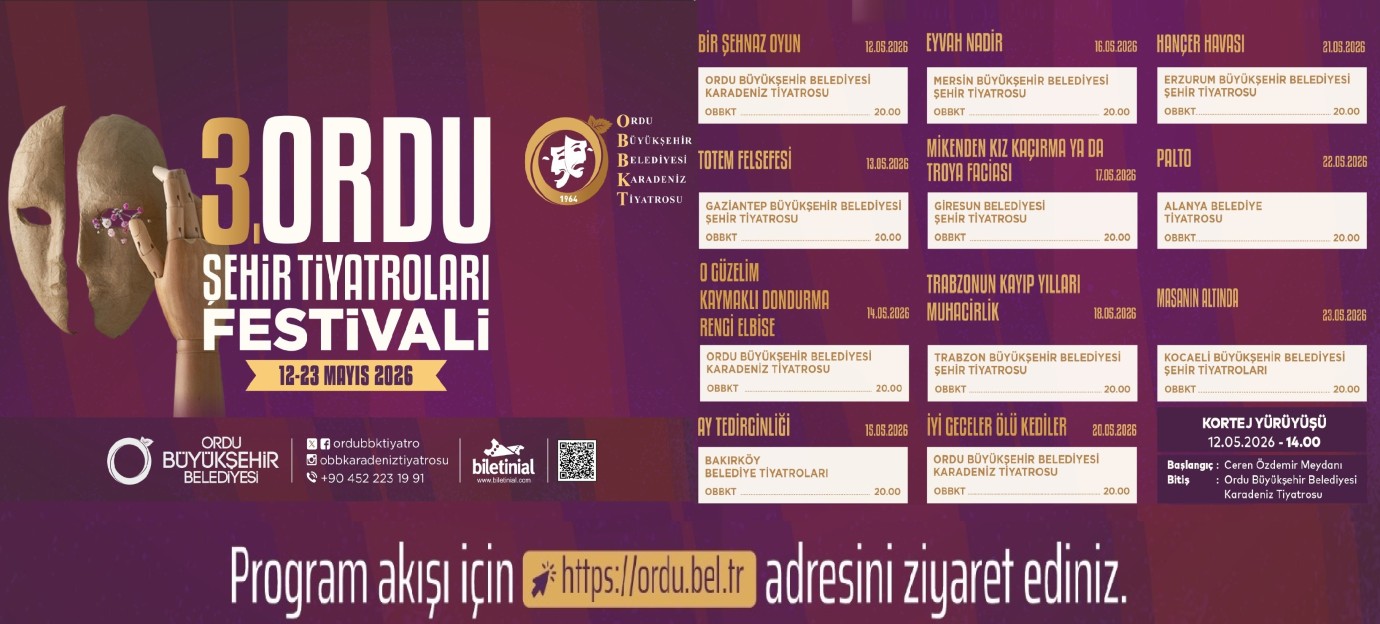 Ordu Sahneye Hazır: Şehir Tiyatroları Festivali Başlıyor