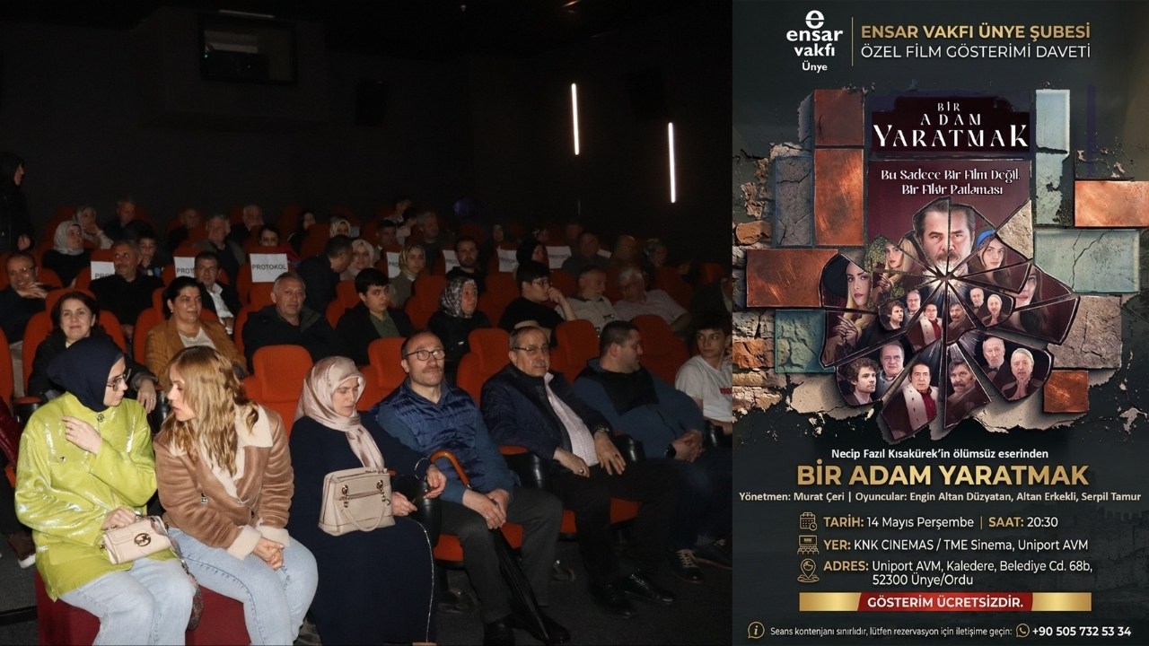 Ünye’de “Bir Adam Yaratmak” Filmine Büyük İlgi: 5 Salonda Aynı Anda Gösterim Yapıldı