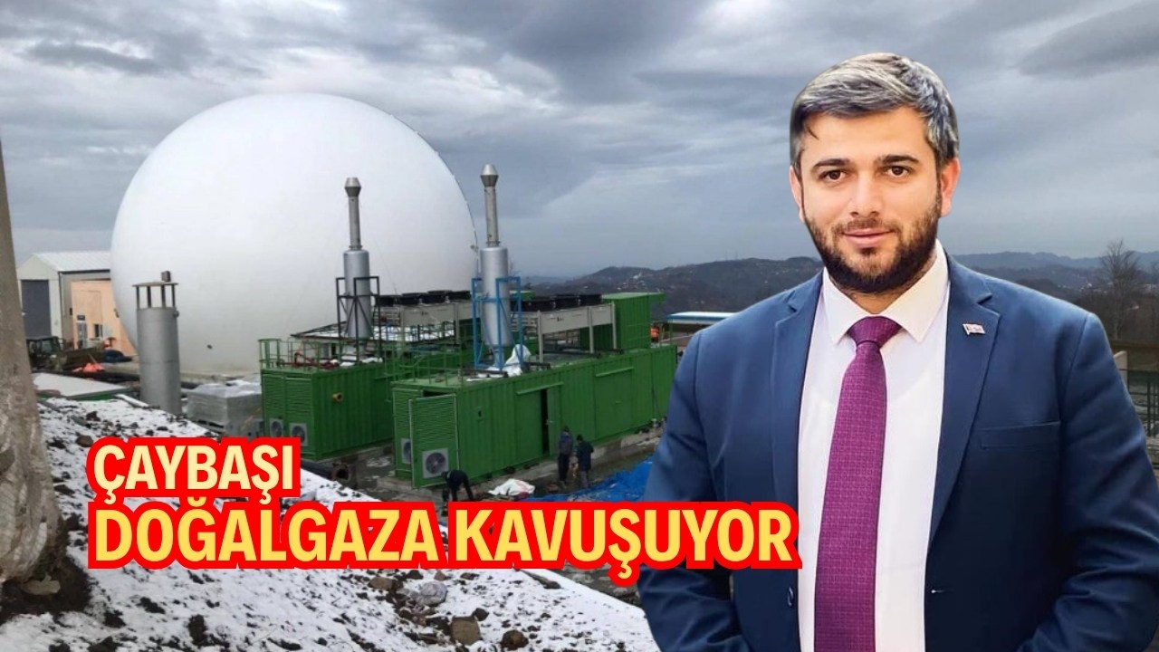 Çaybaşı’nda Doğalgaz İçin Geri Sayım Başladı