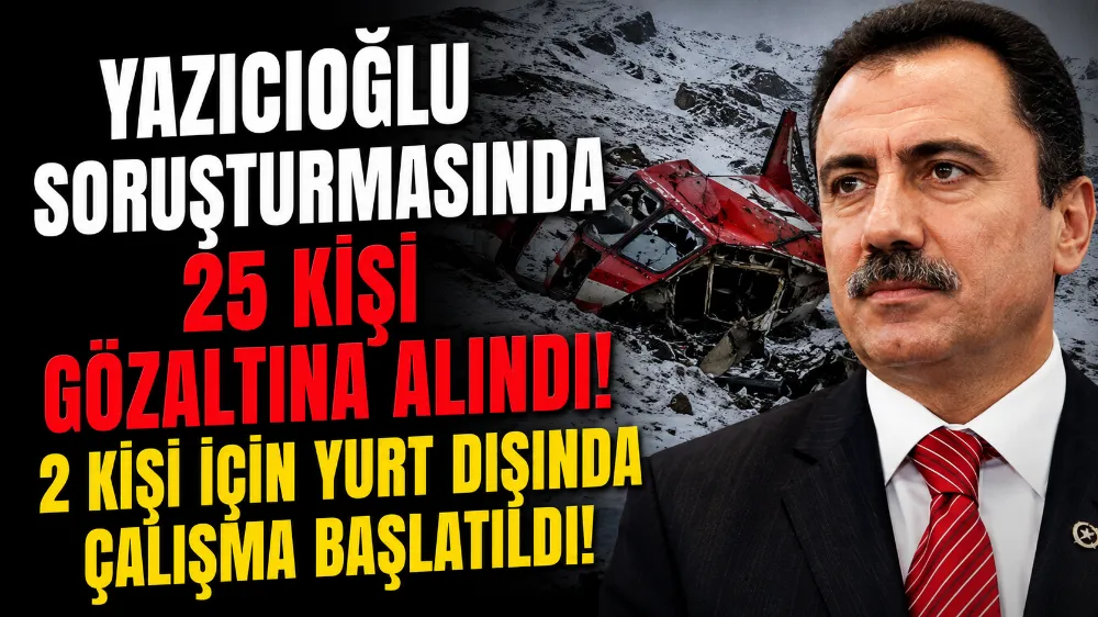 Muhsin Yazıcıoğlu Dosyasında Kritik Operasyon: 10 İlde 25 Şüpheli Gözaltında