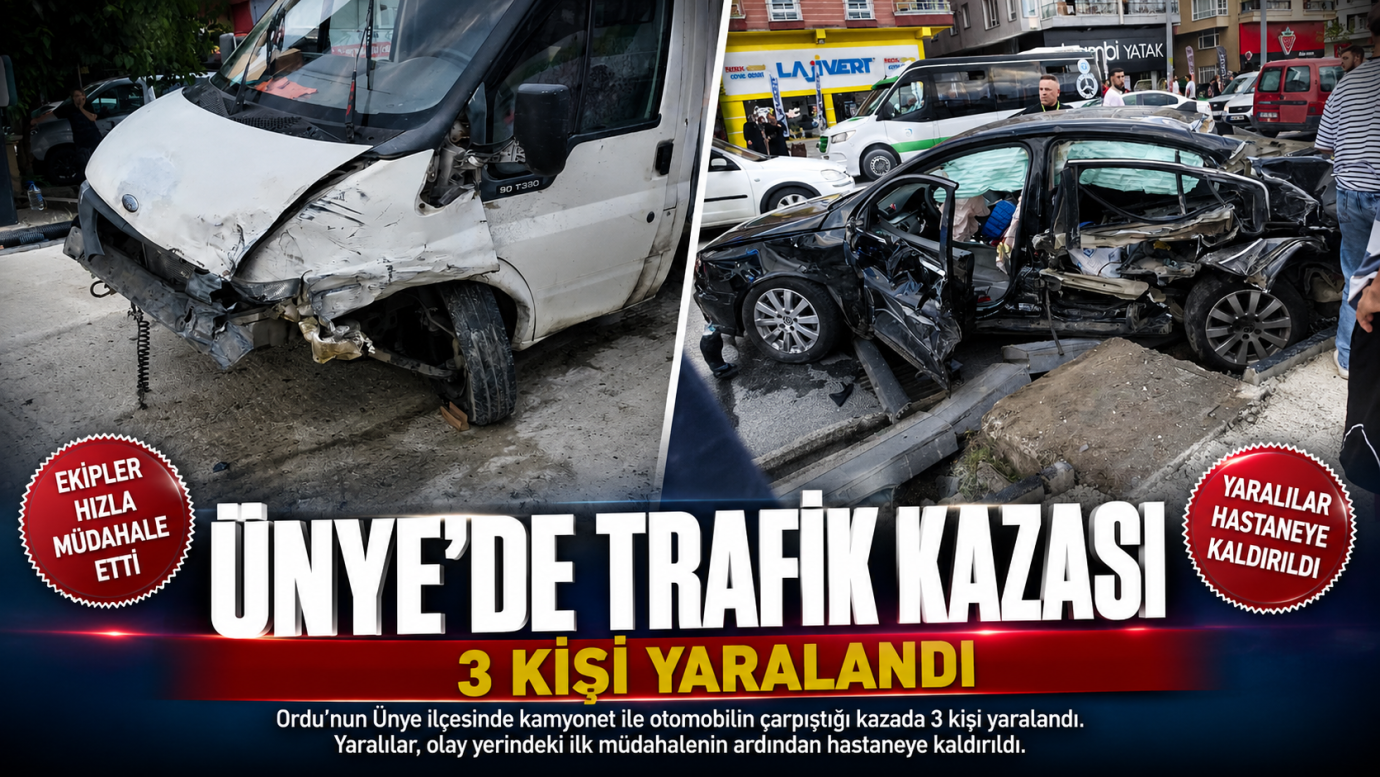 Ünye'de İki Aracın Çarpıştığı Kazada 3 Kişi Hastaneye Kaldırıldı