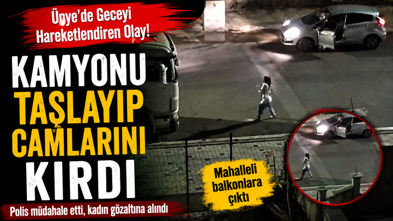Ünye’de Gece Yarısı Gerginliği: Kamyona Taşlı Saldırı