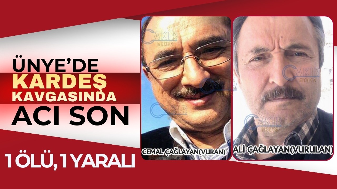 Ünye’de Kardeşler Arasındaki Tartışma Silahlı Kavgaya Dönüştü: 1 Ölü