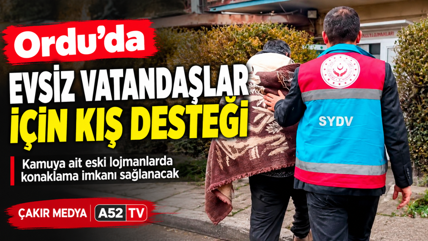 Ordu’da Evsiz Vatandaşlar İçin Kış Desteği