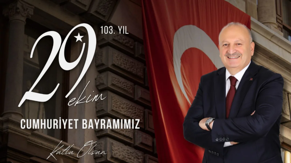 Başkan Hüseyin Tavlı’dan 29 Ekim Cumhuriyet Bayramı Mesajı