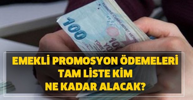 EMEKLİ PROMOSYON MİKTARI BELLİ OLDU