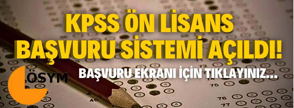 KPSS Ön Lisans Başvuruları Başladı! Hemen Başvurunuzu Yapın...