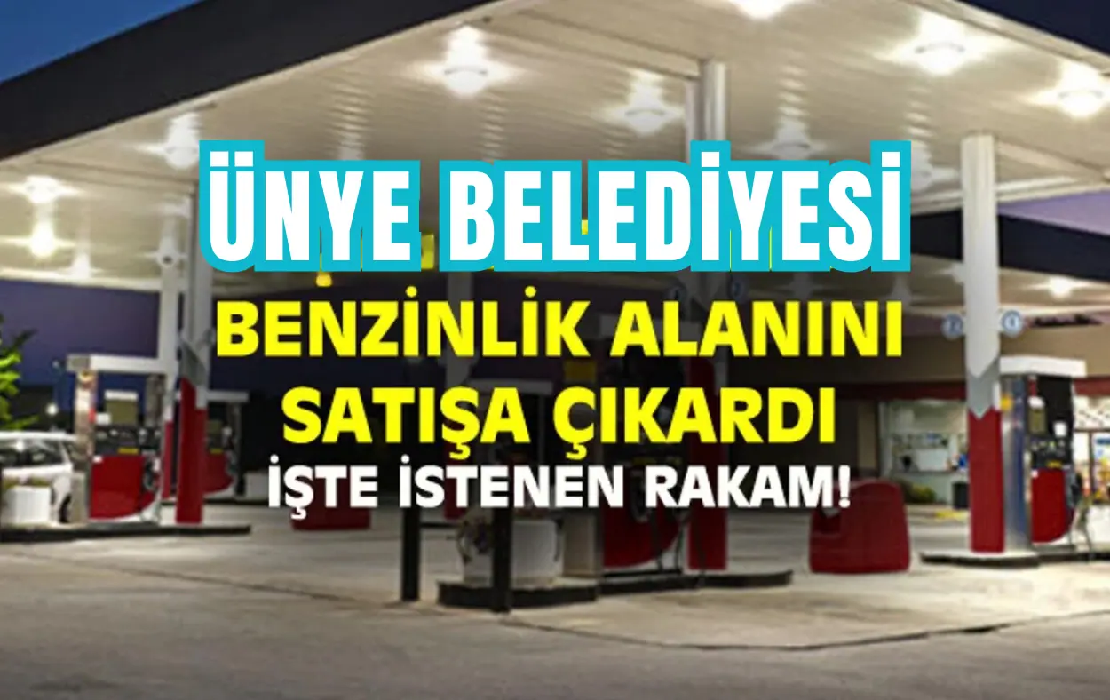 Ünye’de Akaryakıt İstasyonu Alanı Satışa Çıktı.