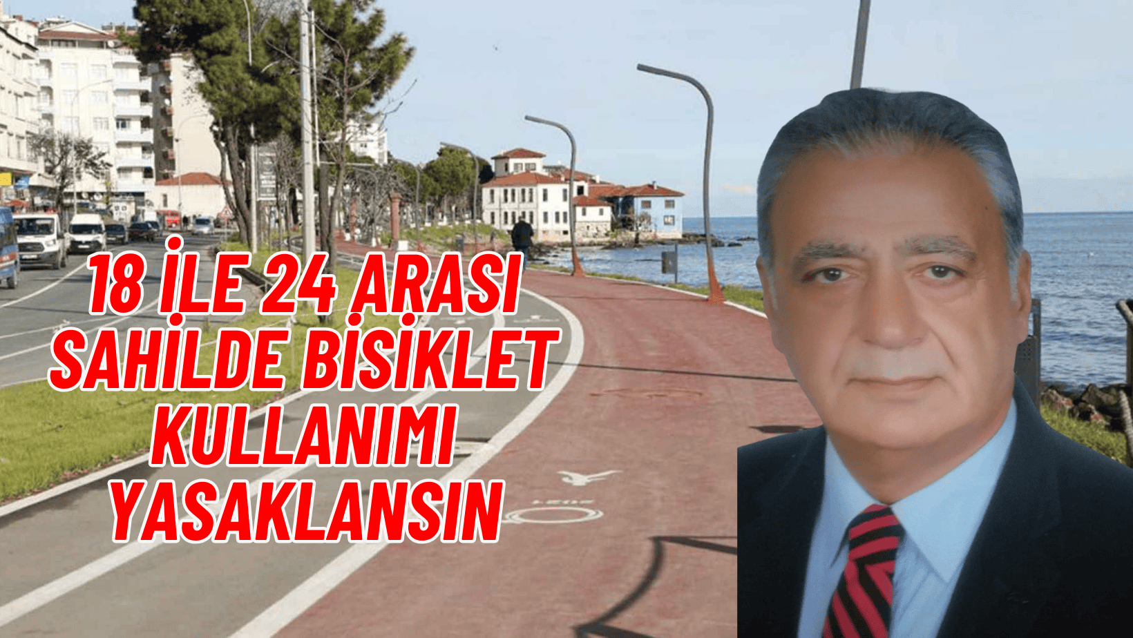 “AKŞAM 18 İLE 24 ARASI YASAKLANSIN”