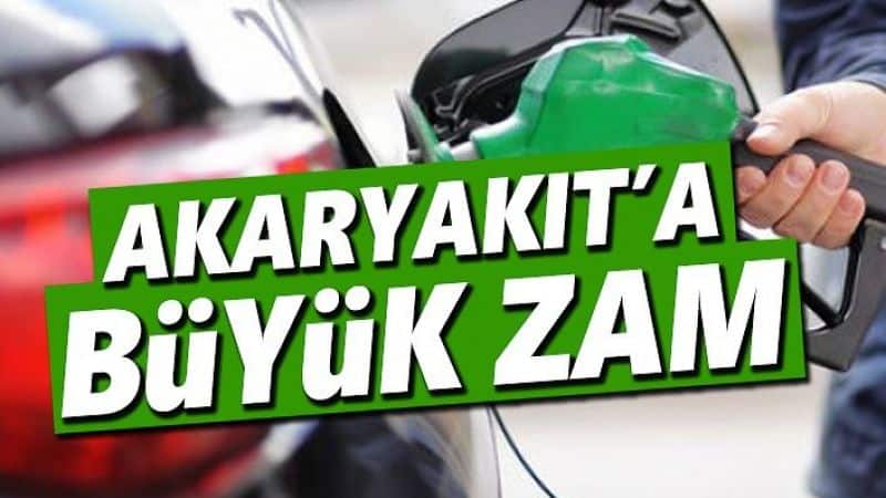AKARYAKITA BÜYÜK ZAM YOLDA!