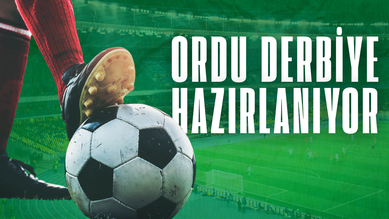 Ünye 1957 Spor, Ordu derbisine hazır!