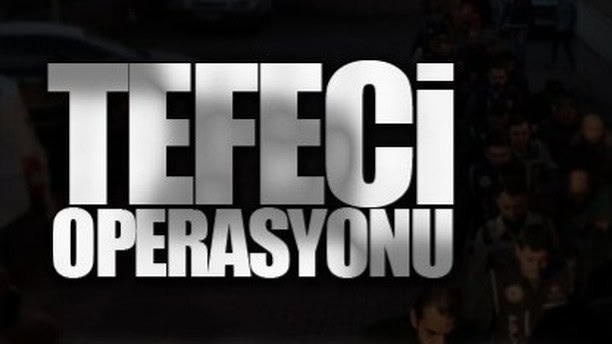 ORDU'DA TEFECİLERE OPERASYON!