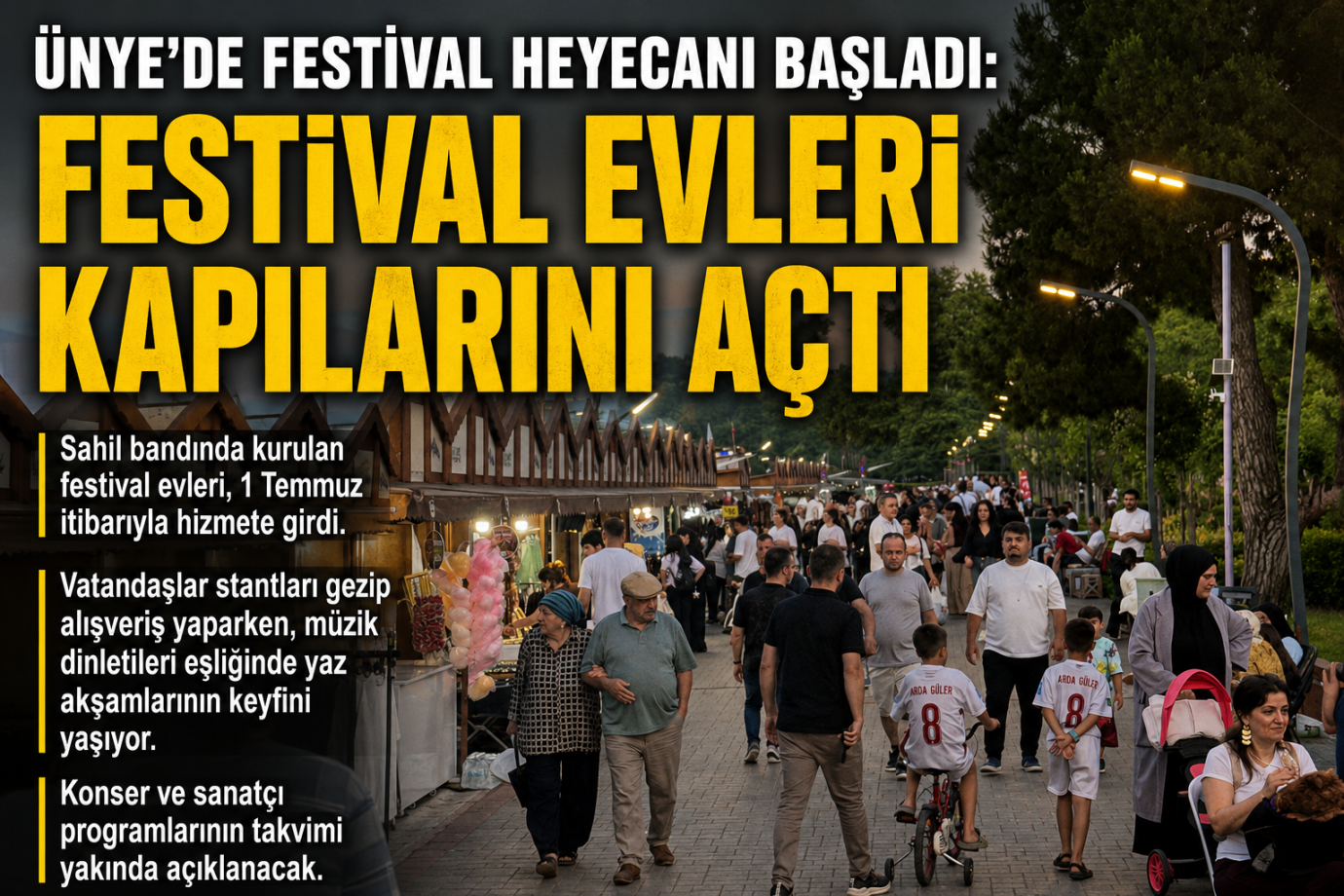 ÜNYE’DE FESTİVAL HEYECANI BAŞLADI: FESTİVAL EVLERİ KAPILARINI AÇTI
